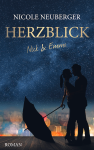 Cover Herzblick ©Nicole Neuberger Bildquelle ©Fotolia ChenPG